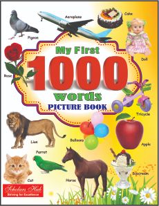 Scholars Hub My first 1000 WORDS Board book